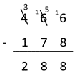 466 minus 178, solved using a standard written algorithm.