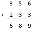 356 plus 233, solved using a standard written algorithm.