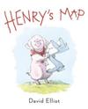 Cover of Henry's Map by David Elliot.
