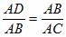 The equation AD / AB = AB / AC.