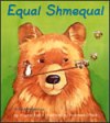Cover of Equal shmequal, by Virginia Kroll.