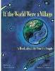 Cover of If the world was a village: A book about the world’s people, by David J. Smith.