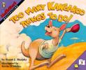 Cover of Too many kangaroo things to do!, by Stuart J. Murphy.