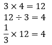 Image of equations: 3 x 4 = 12, 12 / 3 = 4, 1/3 x 12 - 4.